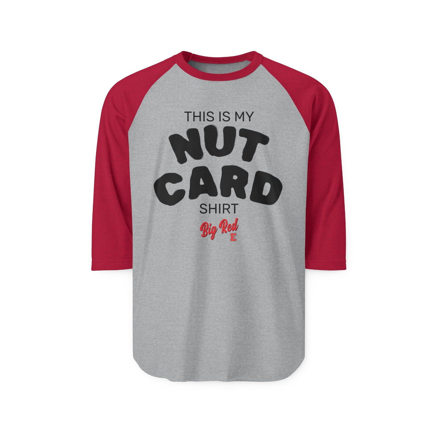 "This Is My Nut Card Shirt" Baseball Tee