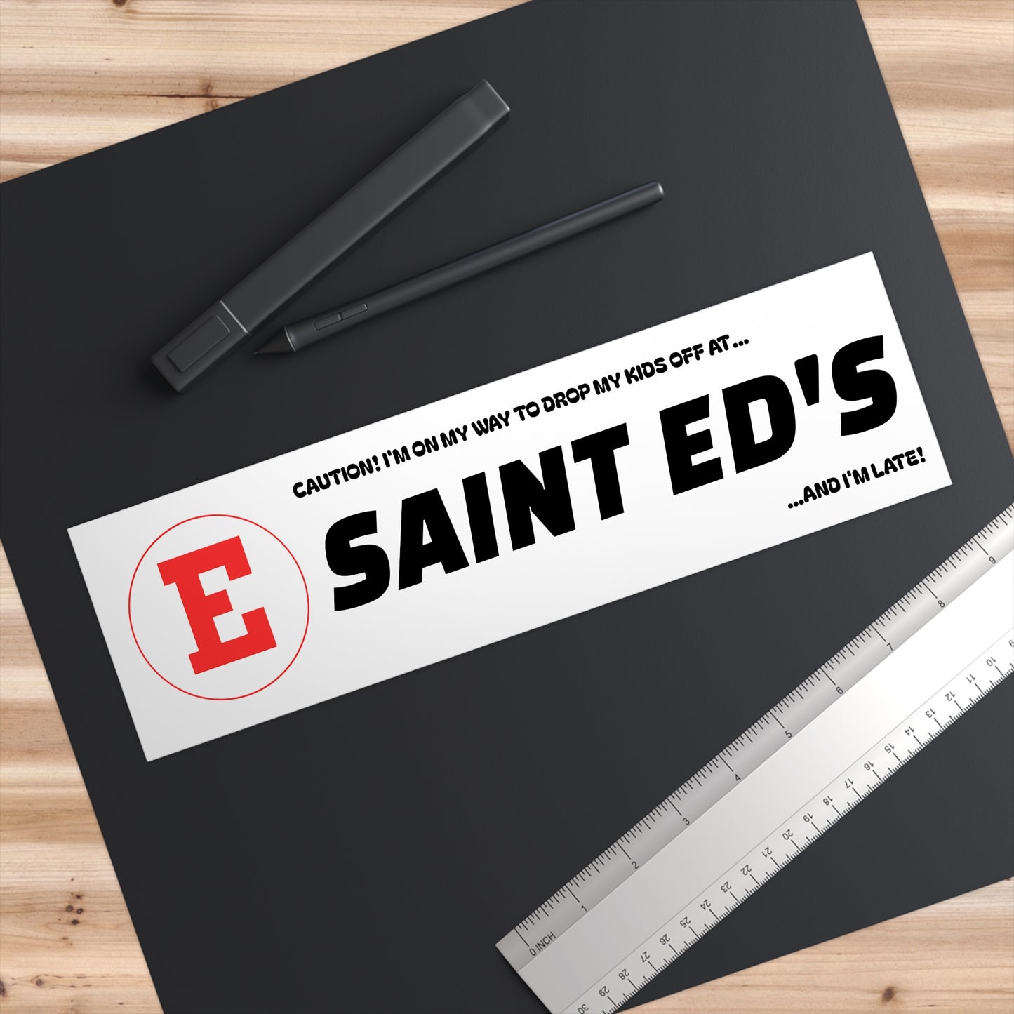 Saint Ed's School Dropoff Bumper Sticker