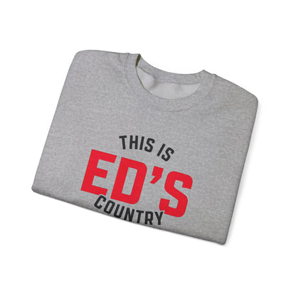 This Is Ed's Country Adult Crewneck Sweatshirt